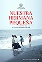 Nuestra hermana pequeña